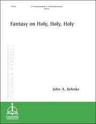 Fantasy On Holy, Holy, Holy Handbell sheet music cover Thumbnail